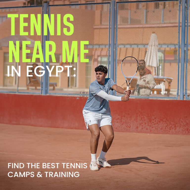 Tennis Near Me in Egypt: Find the Best Tennis Camps & Training