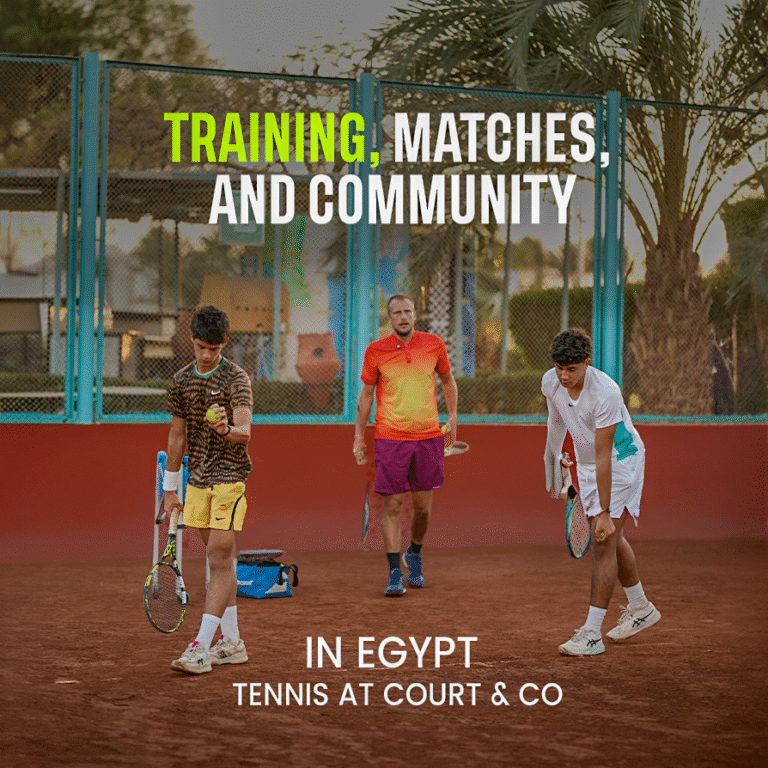 Training, Matches, and Community in Egypt Tennis at Court & Co
